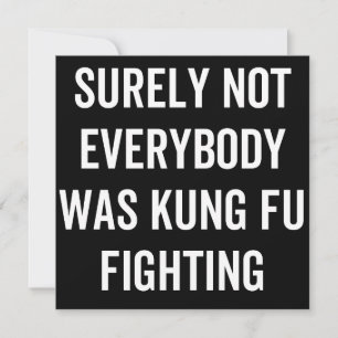 Save The Date Tout Le Monde N'Était Certainement Pas Kung Fu En 