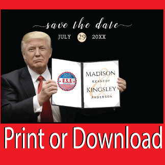 Save The Date Trump le plus grand 💍 Mariage de patriote Sauver