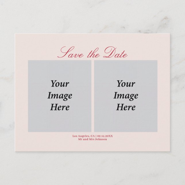 Save the Date Two Photos Custom Location Date Postcard (Front)