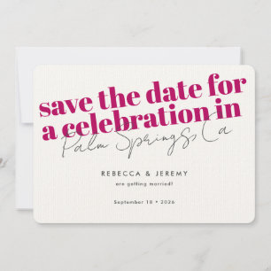Save The Date Typographie moderne Gras Pink Fuchsia Mariage