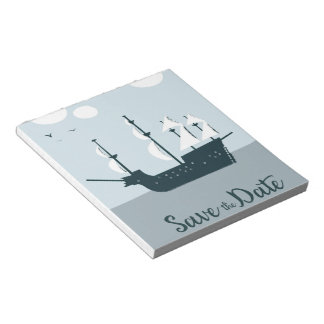 Save The Date Vintage Sailship Notepad