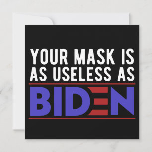 Save The Date Votre Masque Est Aussi Inutile Que Biden
