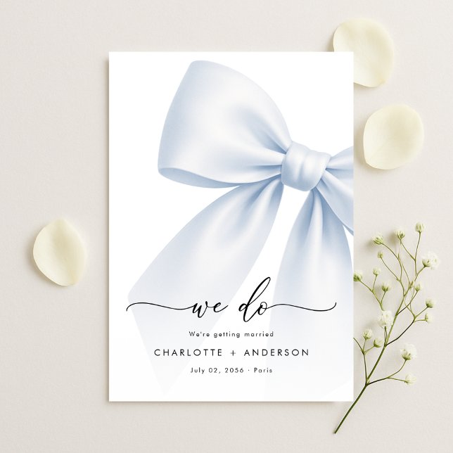 Save The Date We do | Whimsy Script Modern Elegant Bow Wedding (Créateur téléchargé)