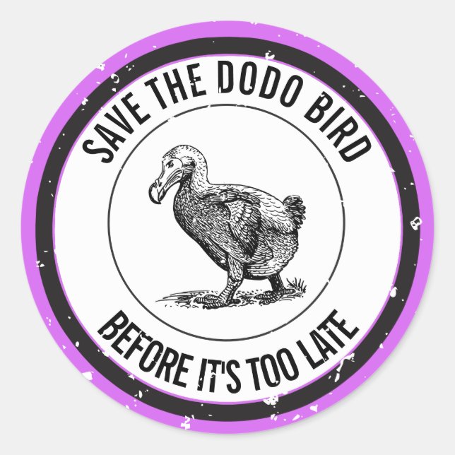 SAVE THE DODO BIRD CLASSIC ROUND STICKER (Front)