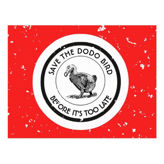 SAVE THE DODO BIRD POSTCARD