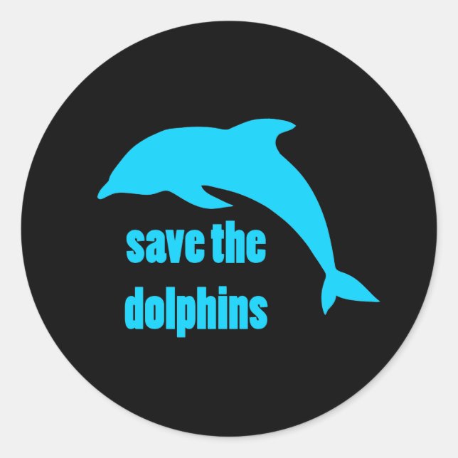 Save the Dolphins Classic Round Sticker (Front)