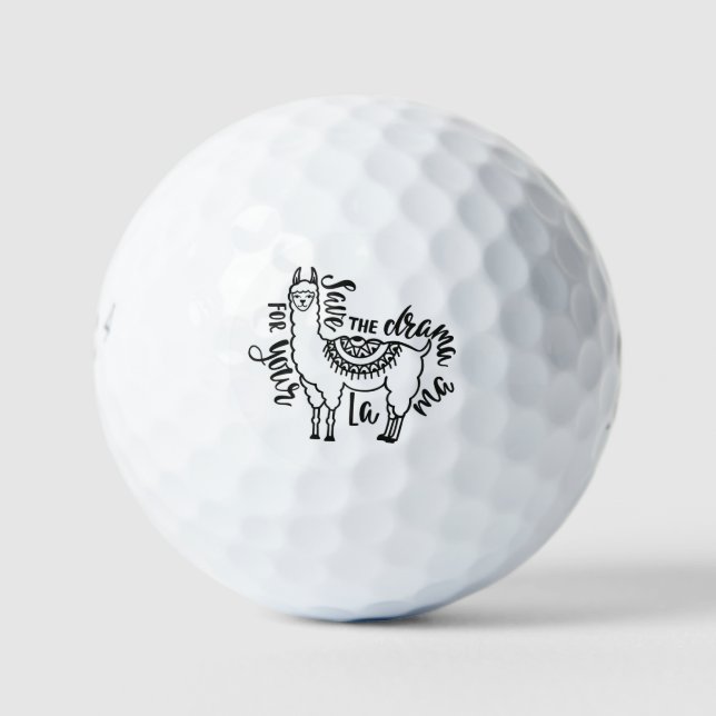 Save The Drama For Your Llama Golf Balls (Front)