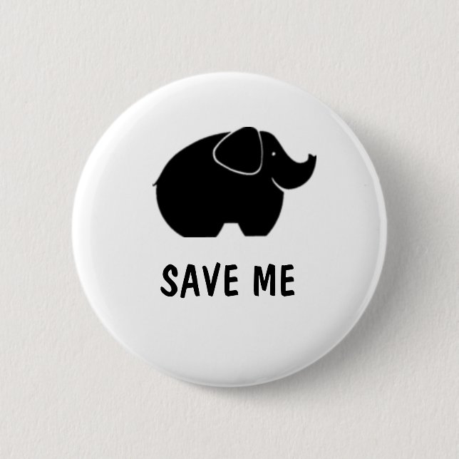 Save the elephants 2 inch round button (Front)