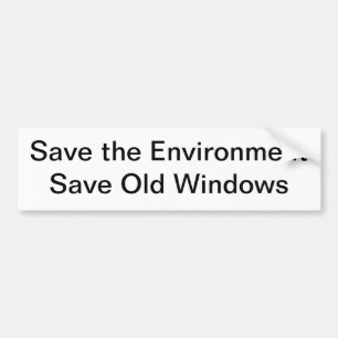 Save the Environment Bumper Sticker