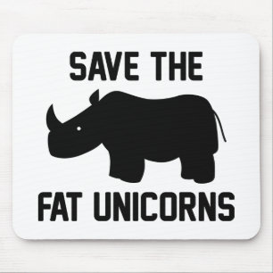 Save The Fat Unicorns Mouse Pad