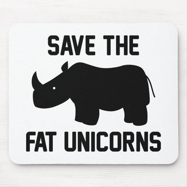 Save The Fat Unicorns Mouse Pad (Front)