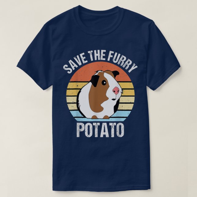 Save the fluffy potato Funny guinea pig  T-Shirt (Design Front)