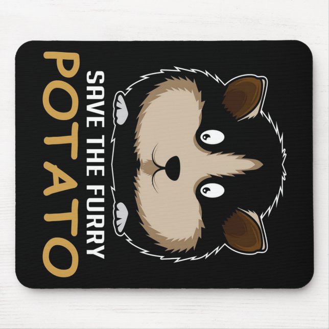 Save The Furry Potato | Gifts For Guinea Pig Lover Mouse Pad (Front)