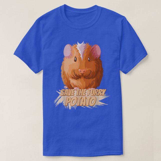 Save The Furry Potato Guinea Pig Sarcastic Funny 5 T-Shirt (Design Front)
