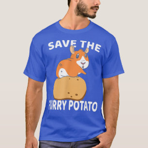 Save The Furry Potato  Guinea Pig  T-Shirt