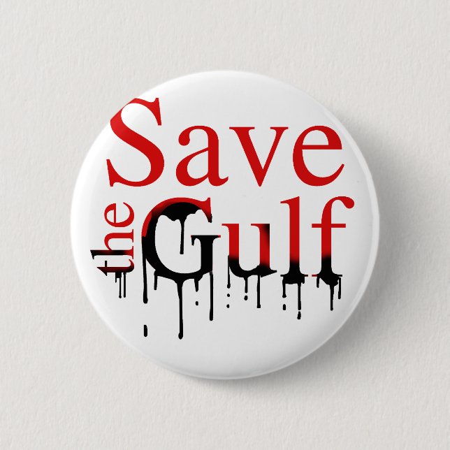 Save the Gulf 2 Inch Round Button (Front)