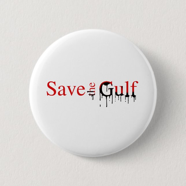 Save the Gulf Bumper Sticker 2 Inch Round Button (Front)