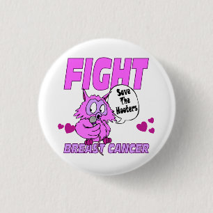 Save The Hooters 1 Inch Round Button