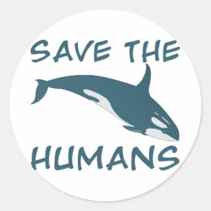 Save the Humans Classic Round Sticker
