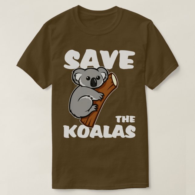 Save The Koalas T-Shirt (Design Front)