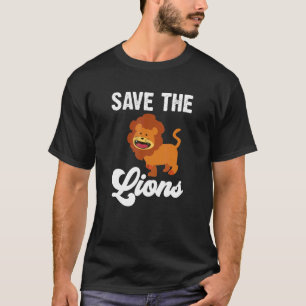 Save The Lions Wildlife Lion Safari Adventure T-Shirt