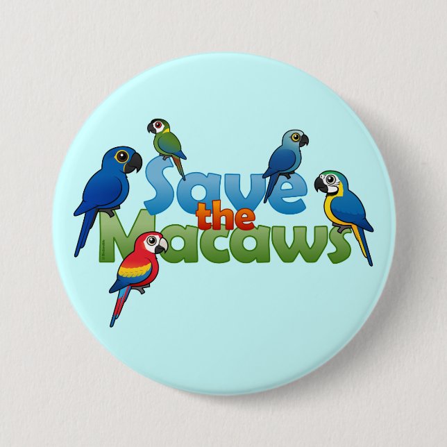 Save the Macaws 3 Inch Round Button (Front)