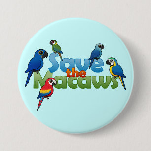 Save the Macaws 3 Inch Round Button