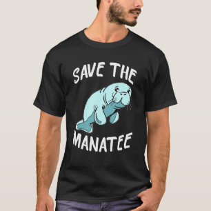 Save The Manatee Dugongidae Dugong Sea Cow Rescuer T-Shirt
