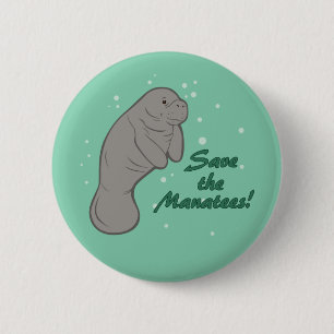 Save the Manatees! 2 Inch Round Button