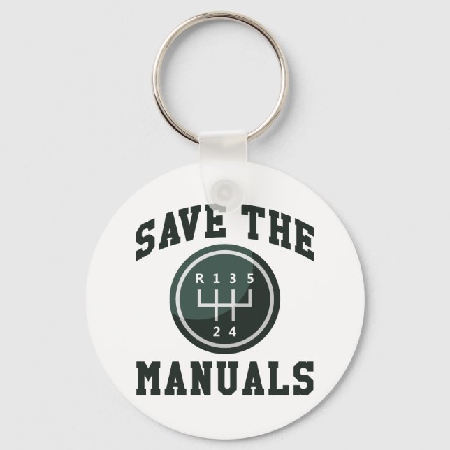 Save The Manuals Keychain (Front)