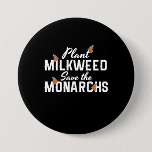 Save The Monarchs Butterfly 3 Inch Round Button