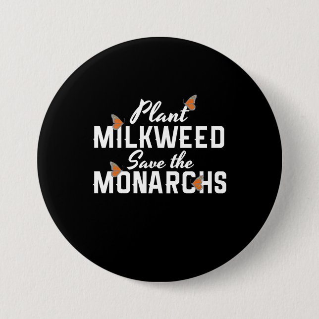 Save The Monarchs Butterfly 3 Inch Round Button (Front)