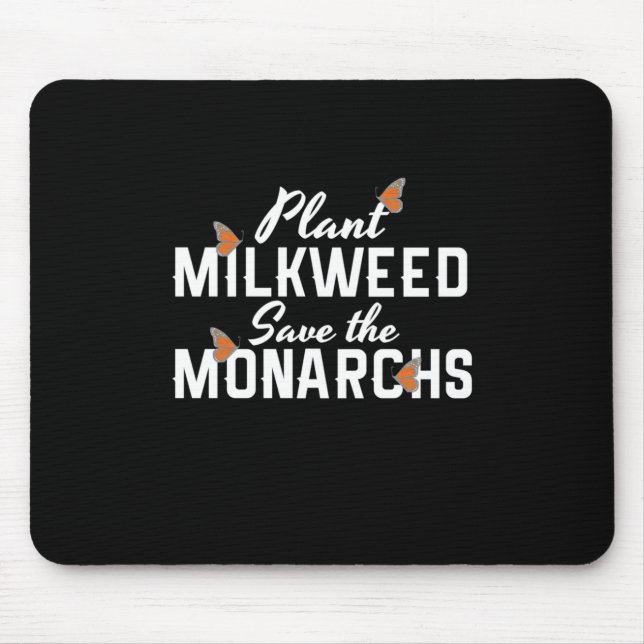 Save The Monarchs Butterfly Mouse Pad (Front)