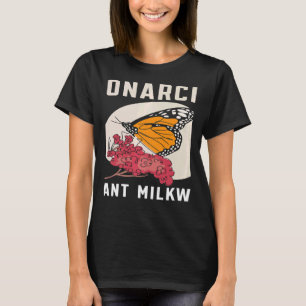 Save The Monarchs Plant Milkweed Butterfly Nature  T-Shirt