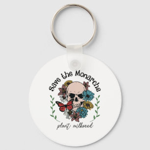 Save The Monarchs Plant Milkweed Butterfly Skull E Keychain