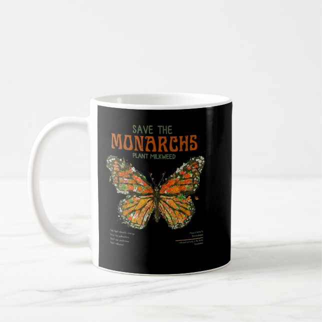 Save The Monarchs Plant More Milkweed Flower Butte Coffee Mug (Left)