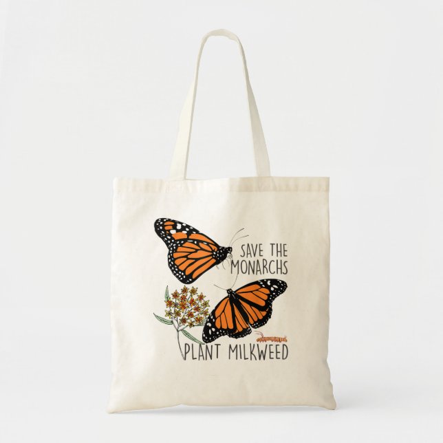 Save The Monarchs Plant Some Milkweed Butterfly Gi Tote Bag (Front)