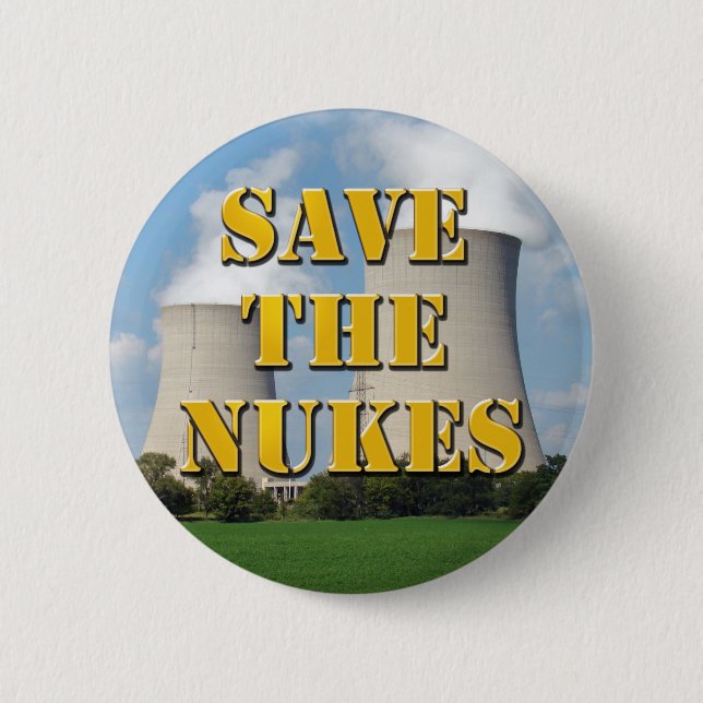 Save The Nukes 2 Inch Round Button (Front)
