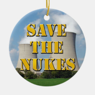 Save The Nukes Ceramic Ornament