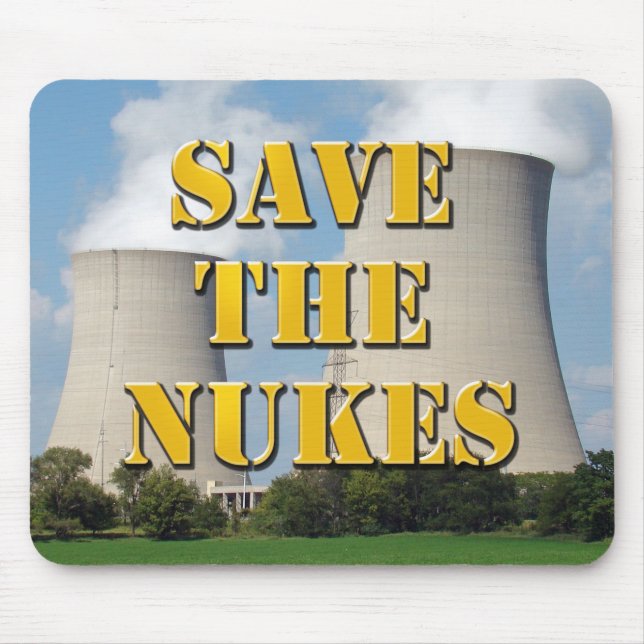 Save The Nukes Mouse Pad (Front)