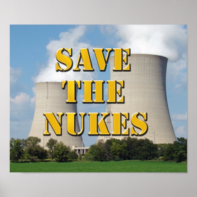 Save The Nukes Poster (Front)