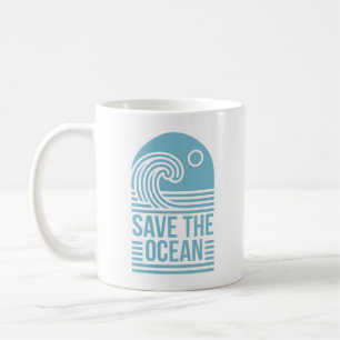 Save the ocean activist quotes retro aesthetic coffee mug