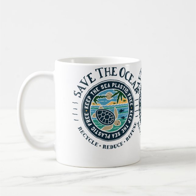 Save The Ocean Keep The Sea Plastic Free Turtle Sc Coffee Mug (Left)
