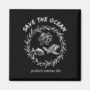 Save The Ocean Save The Earth Our Planet Love Moth Magnet