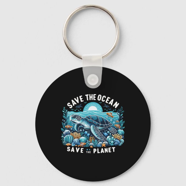 Save The Ocean Save The Planet Cool Sea Turtle  Keychain (Front)