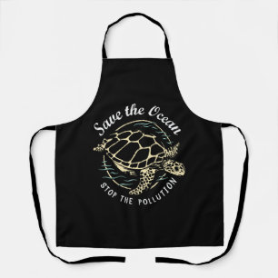 Save The Ocean Stop The Pollution Turtle Apron