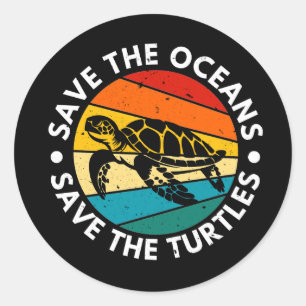 Save The Oceans Save The Turtles Classic Round Sticker