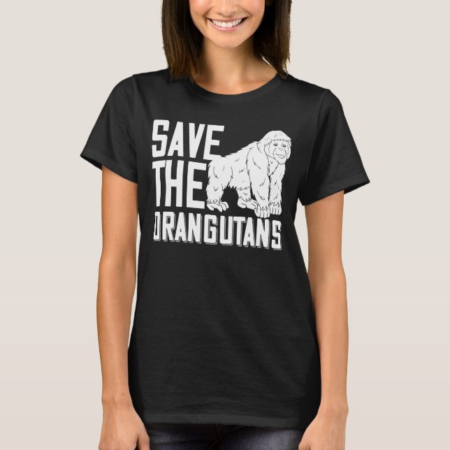 Save the Orangutans   Baby Monkey Island T-Shirt (Front)
