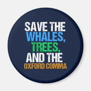 Save the Oxford Comma Funny Magnet