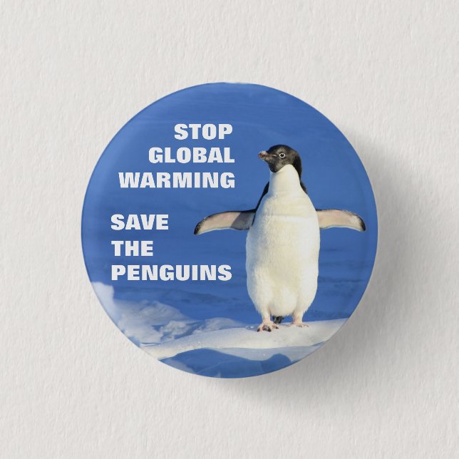 Save the Penguins Stop Global Warming Round Button (Front)